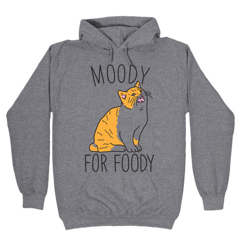 Moody For Foody Cat Hooded Sweatshirt