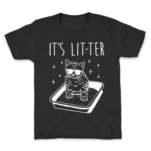 It's Lit-ter  Kids T-Shirt