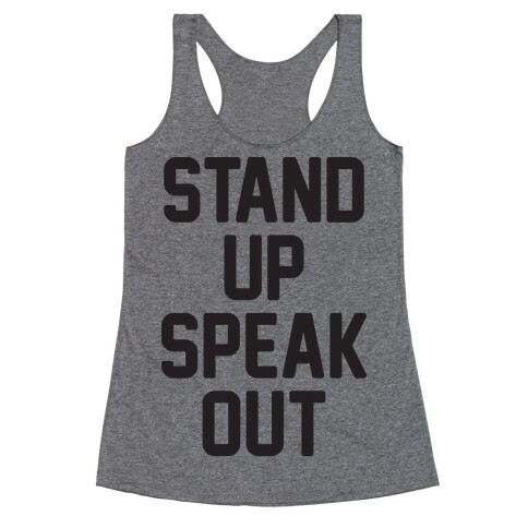 Stand Up Speak Out Racerback Tank Top