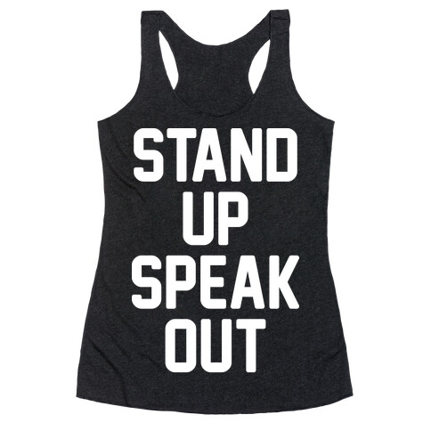 Stand Up Speak Out Racerback Tank Top