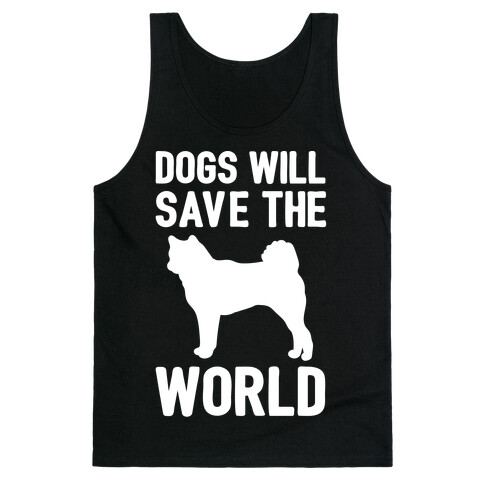 Dogs Will Save The World White Print Tank Top