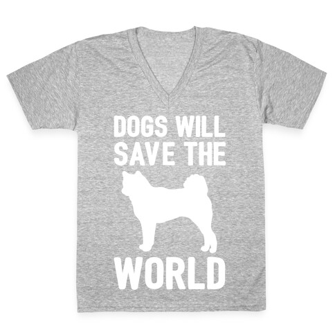 Dogs Will Save The World White Print V-Neck Tee Shirt