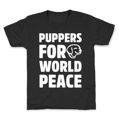 Puppers For World Peace White Print Kids T-Shirt