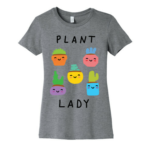 Plant Lady Womens T-Shirt