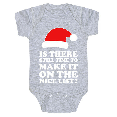 Too Late for the Nice List? Baby One-Piece