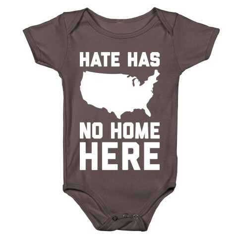 Hate Has No Home Here Baby One-Piece