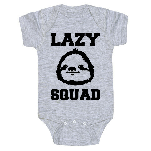 Lazy Squad Baby One-Piece