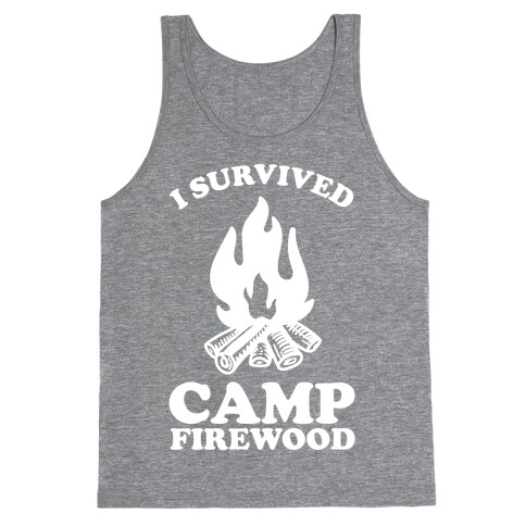 I Survived Camp Firewood Tank Top