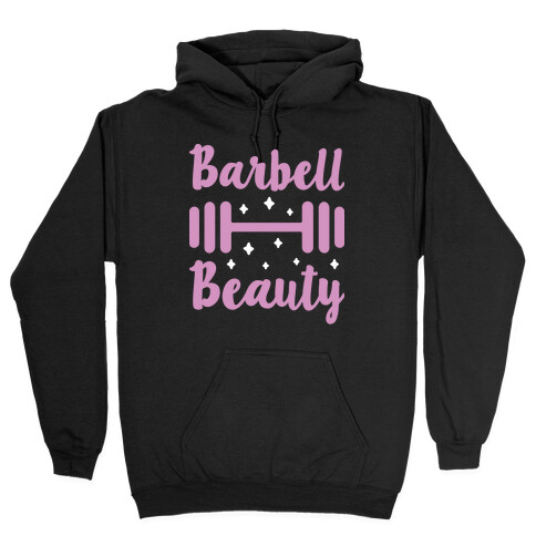 Barbell Beauty Hooded Sweatshirt