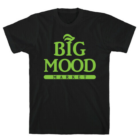 Big Mood Market T-Shirt