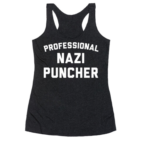 Professional Nazi Puncher White Print Racerback Tank Top