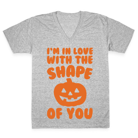 I'm In Love With The Shape Of You Pumpkin Parody V-Neck Tee Shirt