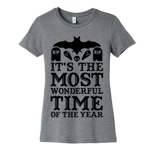 It's the Most Wonderful Time Of The Year Womens T-Shirt