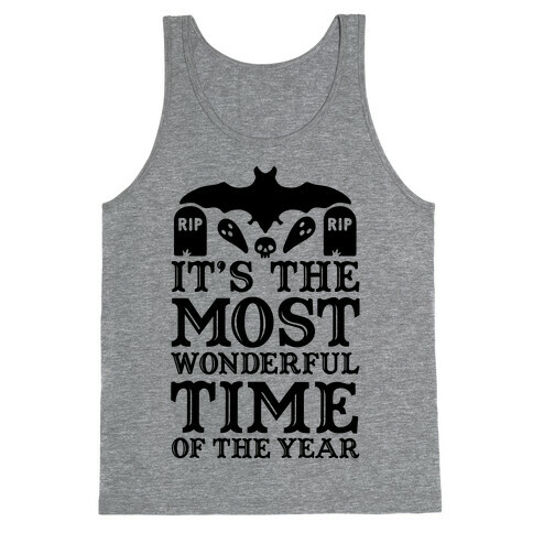 It's the Most Wonderful Time Of The Year Tank Top