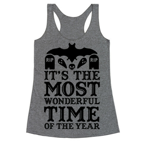 It's the Most Wonderful Time Of The Year Racerback Tank Top