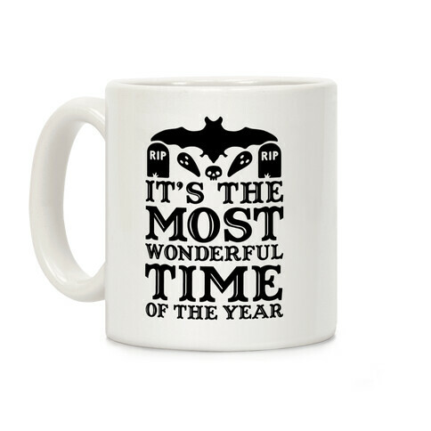 It's the Most Wonderful Time Of The Year Coffee Mug