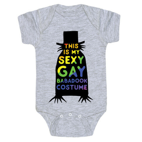 This is my Sexy Gay Babadook Baby One-Piece