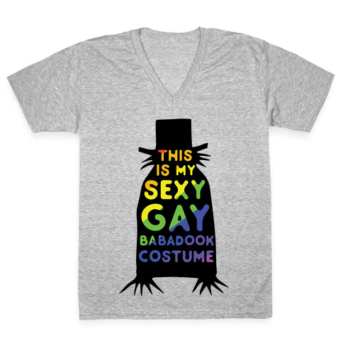 This is my Sexy Gay Babadook V-Neck Tee Shirt