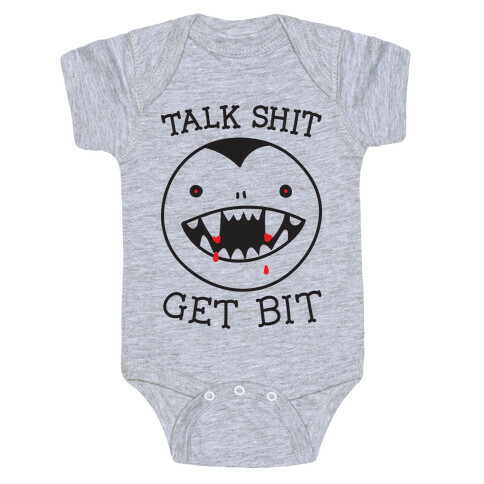 Talk Shit Get Bit Baby One-Piece