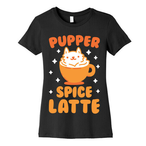 Pupper Spice Latte Womens T-Shirt