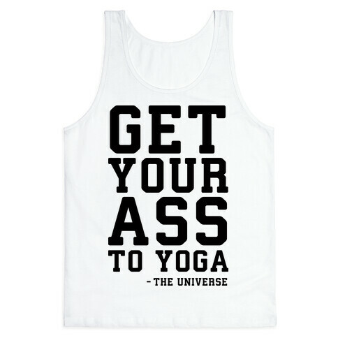 Get Your Ass To Yoga Tank Top