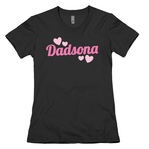Dadsona Parody White Print Womens T-Shirt