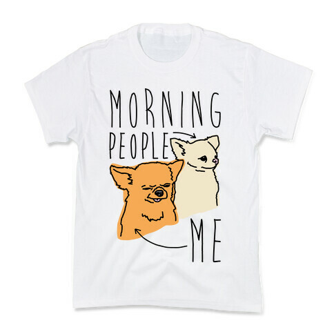 Morning People Vs. Me  Kids T-Shirt