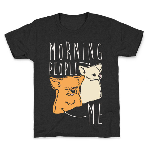Morning People Vs. Me  Kids T-Shirt
