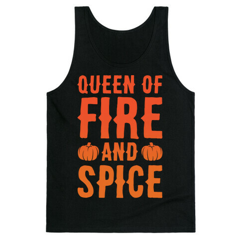 Queen of Fire and Spice Parody White Print Tank Top