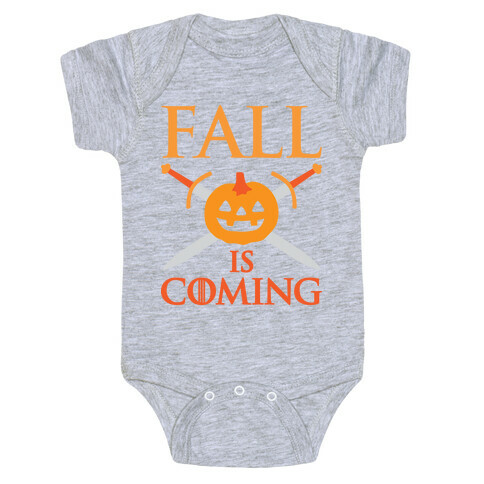 Fall Is Coming Parody Baby One-Piece