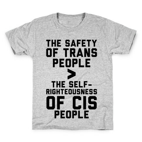 The Safety Of Trans People Kids T-Shirt