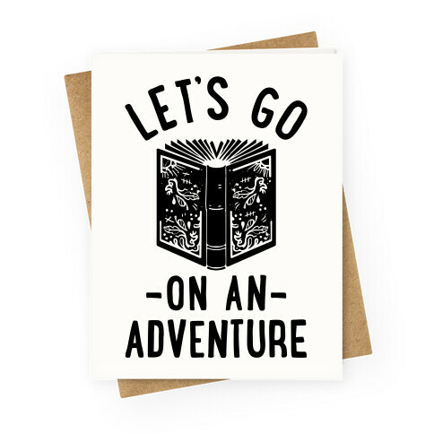 Let's Go On An Adventure Greeting Card