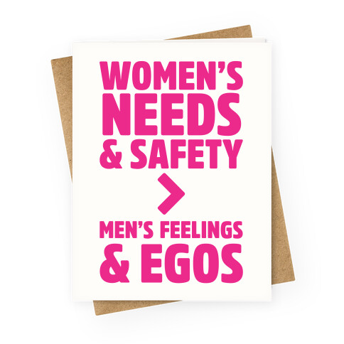 Women's Needs and Safety Greeting Card