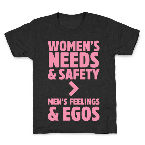 Women's Needs and Safety Kids T-Shirt