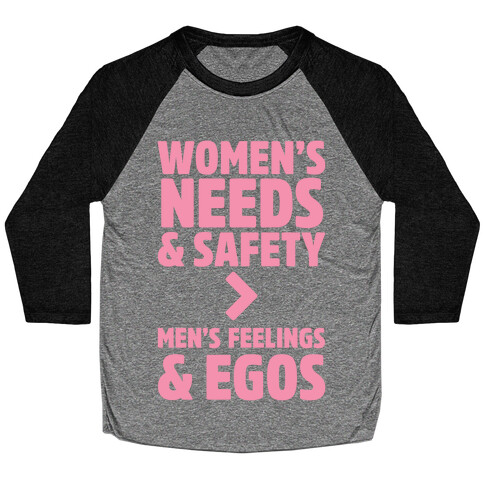 Women's Needs and Safety Baseball Tee