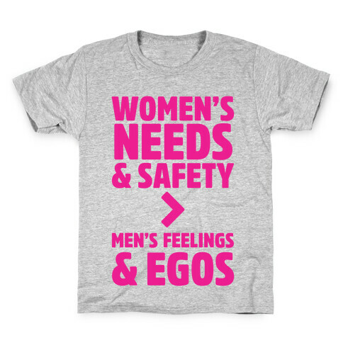 Women's Needs and Safety Kids T-Shirt