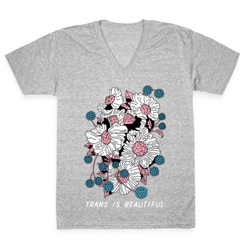 Trans is beautiful V-Neck Tee Shirt