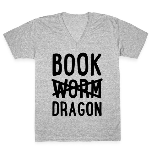 Book Dragon Not Book Worm V-Neck Tee Shirt