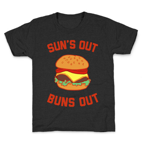 Suns Out Buns OUt Kids T-Shirt