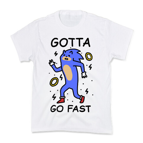 Gotta Go Fast Kids T-Shirt