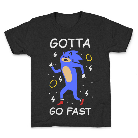 Gotta Go Fast Kids T-Shirt