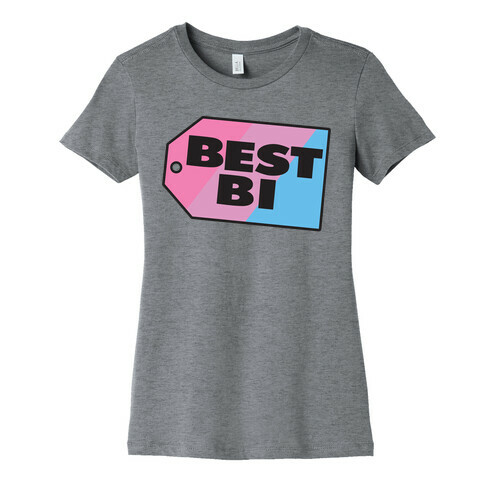 Best Bi Parody Womens T-Shirt