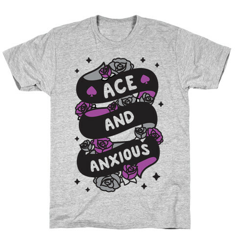 Ace And Anxious T-Shirt