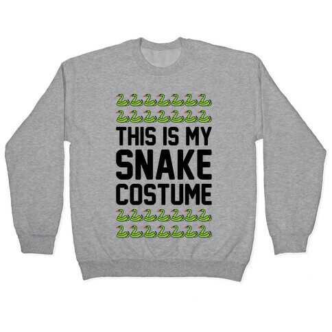 This Is My Snake Costume Pullover