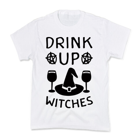 Drink Up Witches Kids T-Shirt