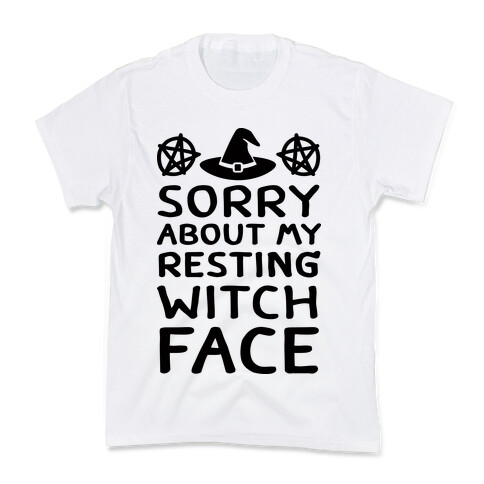 Sorry About My Resting Witch Face Kids T-Shirt