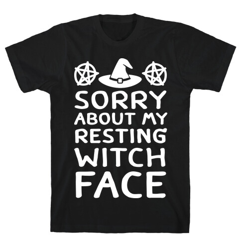 Sorry About My Resting Witch Face T-Shirt