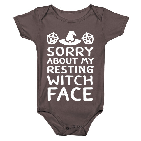 Sorry About My Resting Witch Face Baby One-Piece