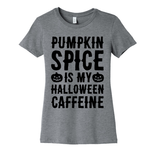 Halloween Caffeine  Womens T-Shirt
