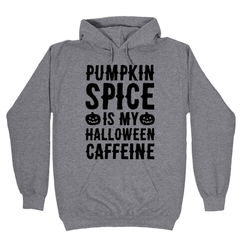 Halloween Caffeine  Hooded Sweatshirt
